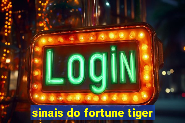 sinais do fortune tiger